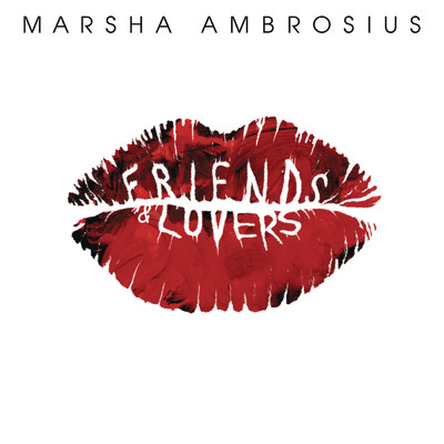 Friends & Lovers (Clean)/Marsha Ambrosius