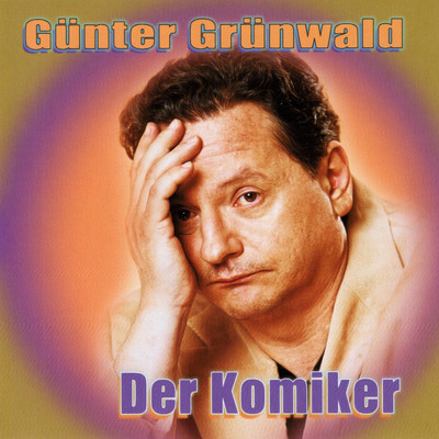 アルバム/Der Komiker/Gunter Grunwald