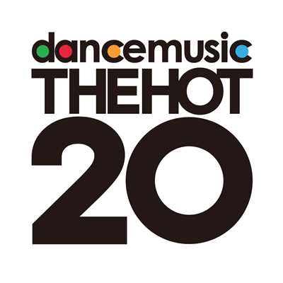 DANCEMUSIC THE HOT 20/Various Artists