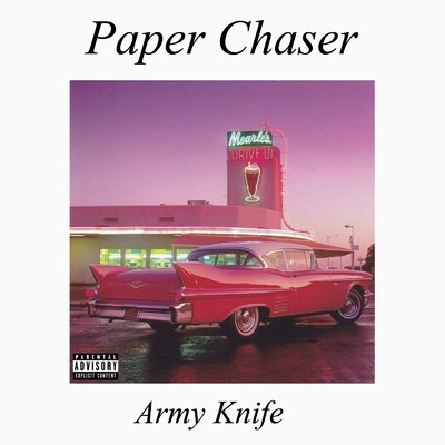アルバム/Paper Chaser/Army Knife