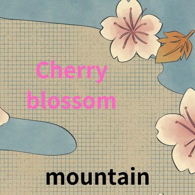 Cherry blossom/mountain