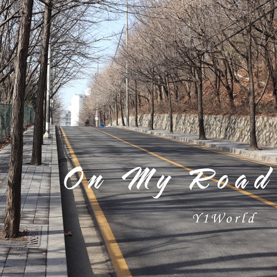 On My Road/Y1World