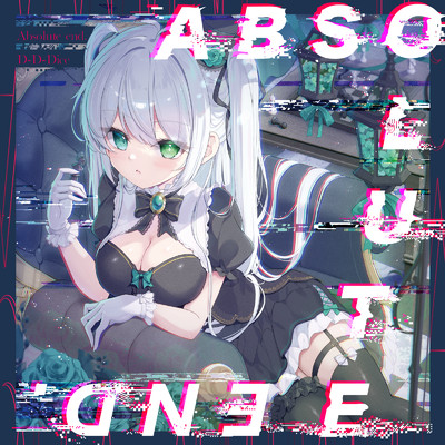 Absolute end./打打だいず