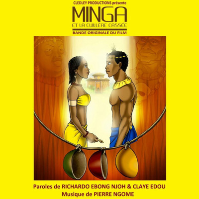 Minga et la cuillere cassee (featuring Anicet, Danielle, Alexis Bell)/Claye Edou