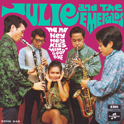 Oh Me Oh My (I'm A Fool For You Baby)/Julie Sudiro／The Emeralds