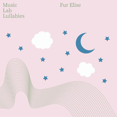 シングル/Fur Elise/ミュージック・ラボ・コレクティヴ／My Little Lullabies