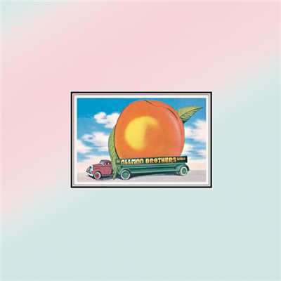 アルバム/Eat A Peach/オールマン・ブラザーズ・バンド