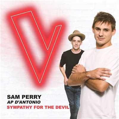 Sympathy For The Devil (The Voice Australia 2018 Performance ／ Live)/Sam Perry／AP D'Antonio