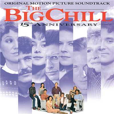 The Big Chill: 15th Anniversary/Various Artists