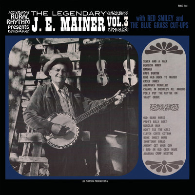 J.E. Mainer／Red Smiley & The Bluegrass Cut-Ups