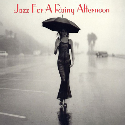 Jazz For A Rainy Afternoon/Various Artists