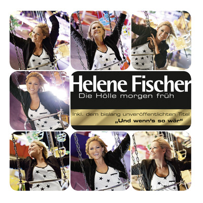 アルバム/Die Holle Morgen Fruh/Helene Fischer