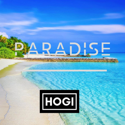 シングル/Paradise/HOGI