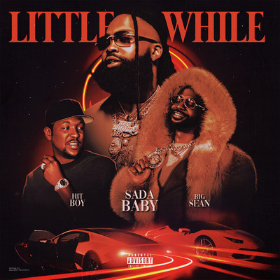 Little While (feat. Big Sean & Hit-Boy)/Sada Baby