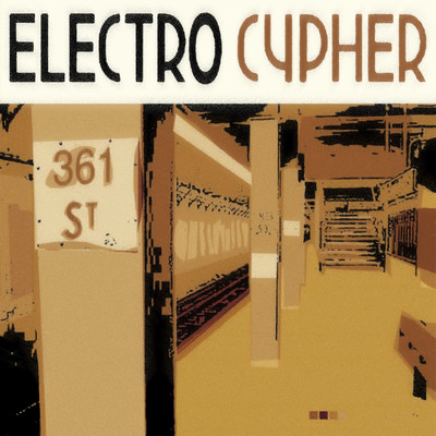 アルバム/Electro Cypher/Akhenaton