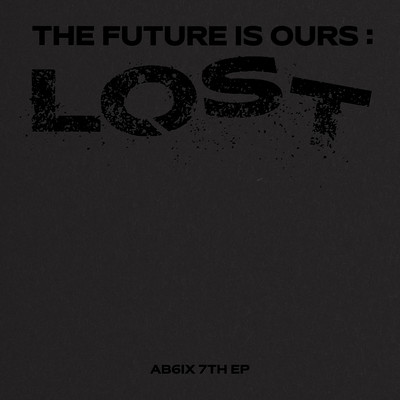 アルバム/THE FUTURE IS OURS: LOST/AB6IX