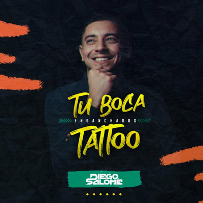 シングル/Tu boca y tatoo/Diego Salome