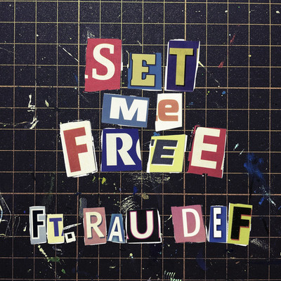 SET ME FREE/BOY MELO WORLD feat. RAU DEF
