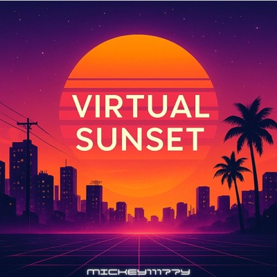 シングル/Virtual Sunset/Mickey1177y