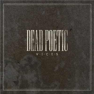 アルバム/Vices/Dead Poetic