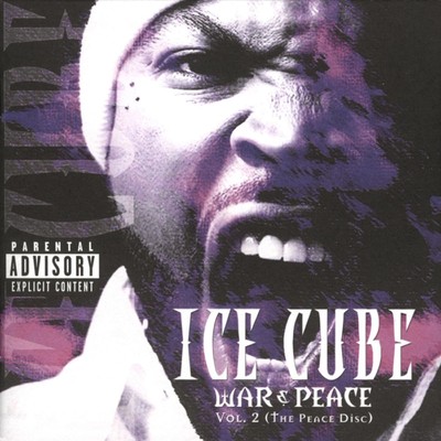 War & Peace Vol. 2 (The Peace Disc) (Explicit)/アイス・キューブ