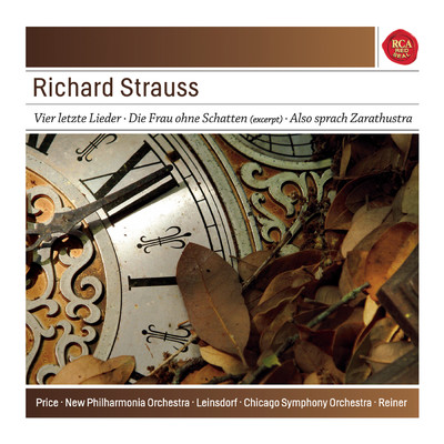 Strauss: Four Last Songs; Die Frau ohne Schatten; Also sprach Zarathustra, Op. 30/Leontyne Price
