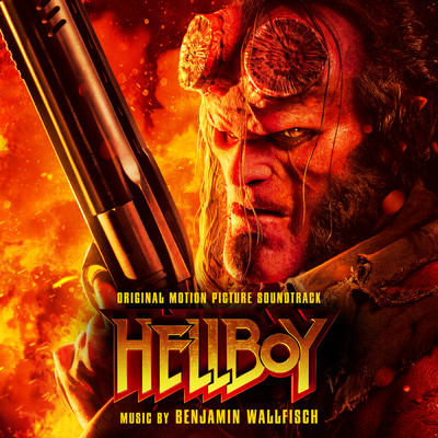 アルバム/Hellboy (Original Motion Picture Soundtrack)/Benjamin Wallfisch