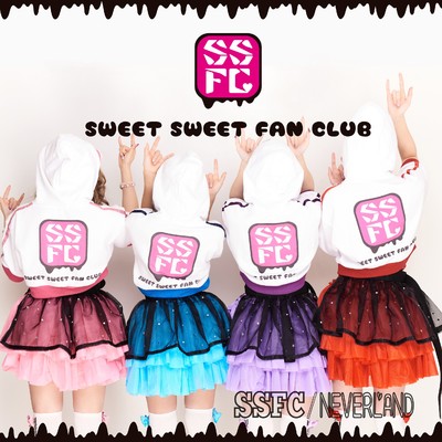 SSFC ／ NEVERLAND/SWEET SWEET FAN CLUB