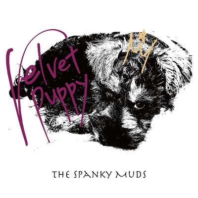 Velvet Puppy/The Spanky Muds