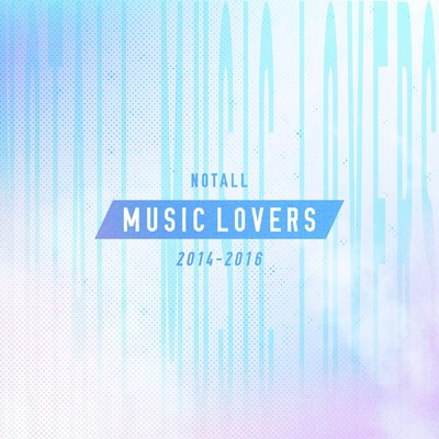 NOTALL MUSIC LOVERS 2014-2016/notall