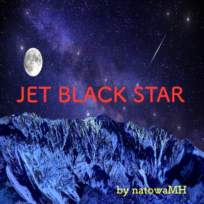 Jet Black Star/natowaMH