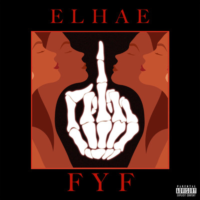 シングル/FYF (Explicit)/Elhae