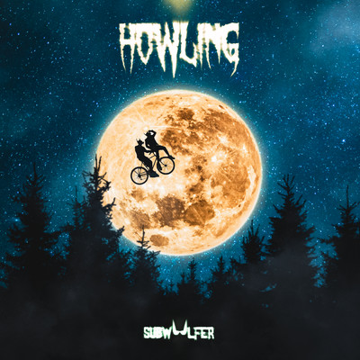 Howling/Subwoolfer／Luna Ferrari