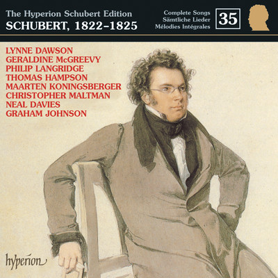 Schubert: Hyperion Song Edition 35 - Schubert 1822-1825/グラハム・ジョンソン