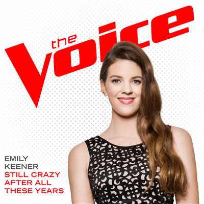 Still Crazy After All These Years (The Voice Performance)/Emily Keener