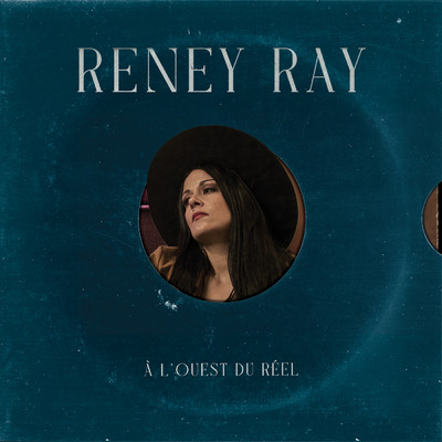アルバム/A l'ouest du reel/Reney Ray