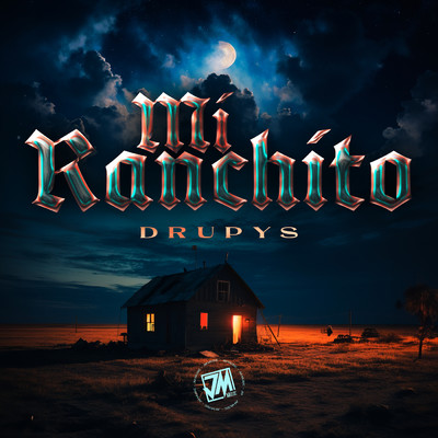 シングル/Mi Ranchito/Drupys