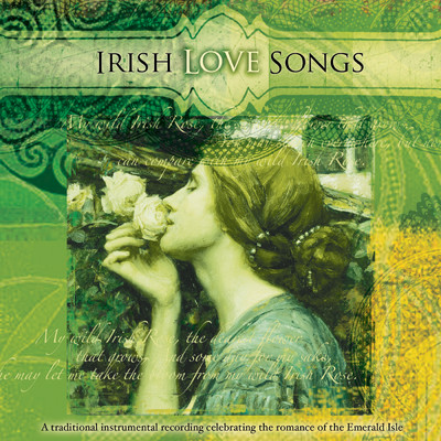 Irish Love Songs: A Traditional Instrumental Recording Celebrating The Romance Of The Emerald Isle/クレイグ・ダンカン