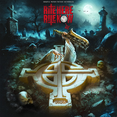 アルバム/Rite Here Rite Now (Explicit) (Original Motion Picture Soundtrack)/ゴースト