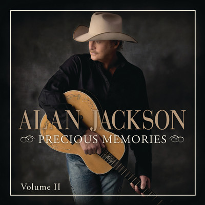 アルバム/Precious Memories: Vol. II/アラン・ジャクソン