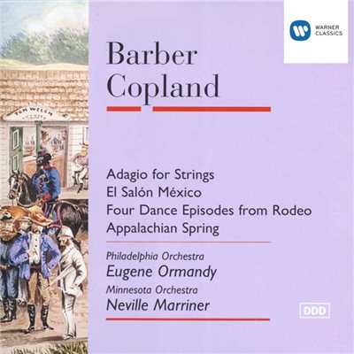 Barber:Adagio ／Copland: El Salon Mexico, Four Episodes from Rodeo & Appalachian Spring./Eugene Ormandy／Philadelphia Orchestra／Sir Neville Marriner／Minnesota Orchestra