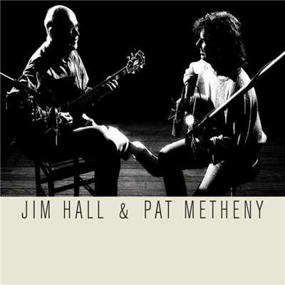 Falling Grace/Jim Hall & Pat Metheny