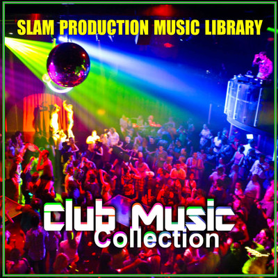 アルバム/Club Music Collection/Slam Production Music Library