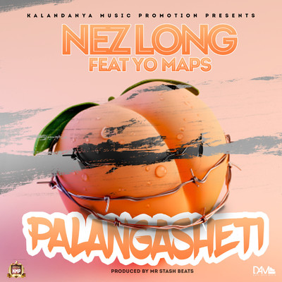 Palangasheti (feat. Yo Maps)/Nez Long