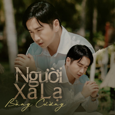 シングル/Nguoi Xa La (Beat)/Bang Cuong