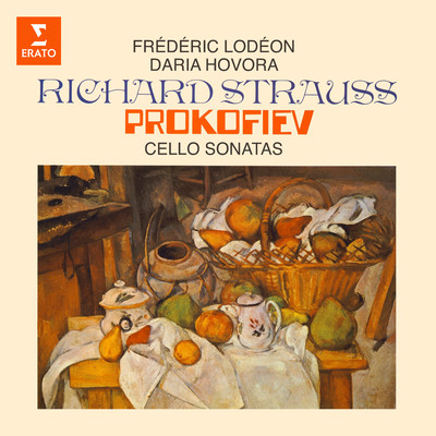 Strauss & Prokoviev: Cello Sonatas/Frederic Lodeon & Daria Hovora