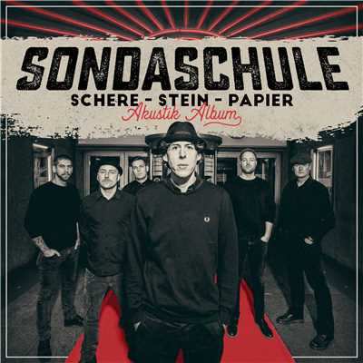 アルバム/Schere, Stein, Papier (Akustik Album)/Sondaschule