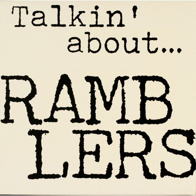 アルバム/Talkin' About .../Ramblers
