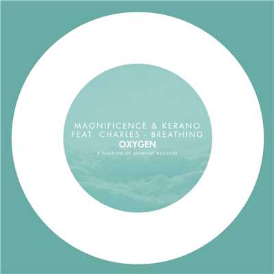 Breathing (feat. Charles)/Magnificence & Kerano