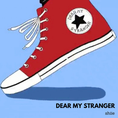 シングル/Dear my stranger/shiie